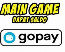 Game Yang Bisa Menghasilkan Uang Gopay